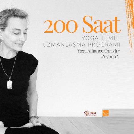 Zeynep 1. ile  YogaŞala 200 Saat Yoga Temel Uzmanlaşma Programı 2023